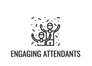 Engaging Attendants